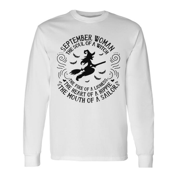 September Woman The Soul Of A Witch Long Sleeve T-Shirt