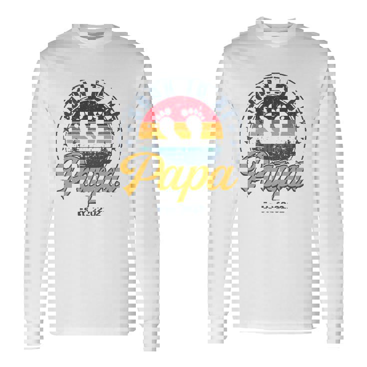 Soon To Be Papa Est 2022 Men Retro First Time Dad Papa Long Sleeve T-Shirt Gifts ideas