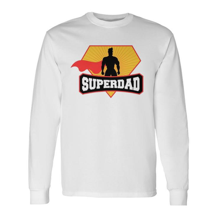 Superdad Superhero Themed For Fathers Day Long Sleeve T-Shirt T-Shirt