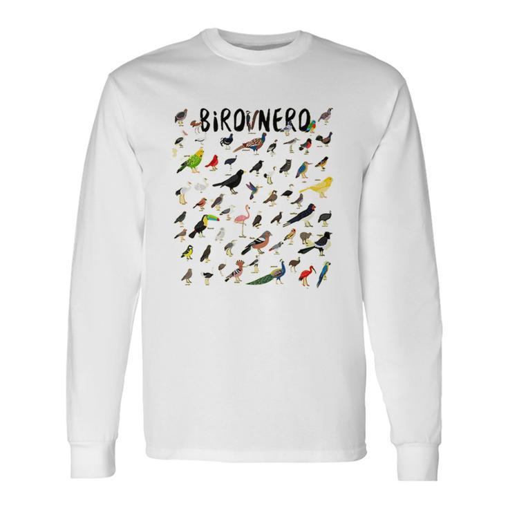 Twitcher Funny - Bird Nerd Long 197 Shirt Unisex Long Sleeve