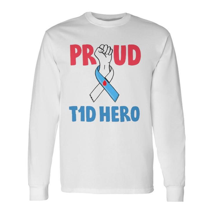 Type 1 Diabetes Awareness Proud Dad T1d Hero Diabetes Dad Long Sleeve T-Shirt T-Shirt