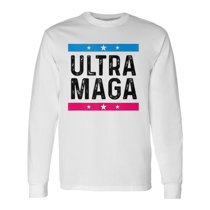 Ultra Mega Patriotic Trump Republicans Conservatives Long Sleeve T-Shirt T-Shirt