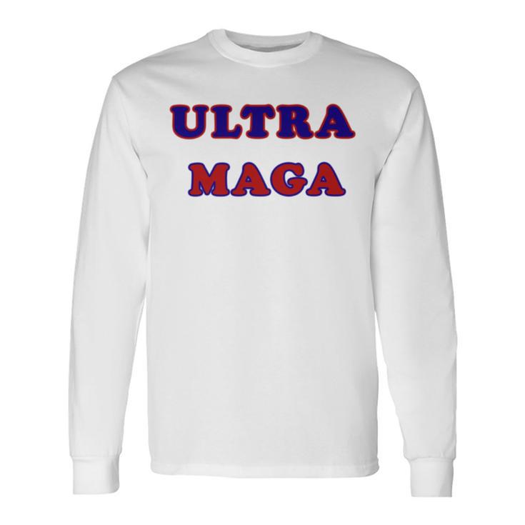 Utra Maga Support Unisex Long Sleeve Gifts ideas