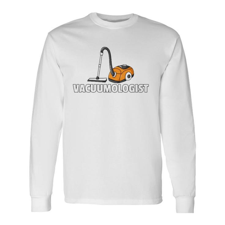 Vacuumologist Housekeeping Cleaning For Long Sleeve T-Shirt