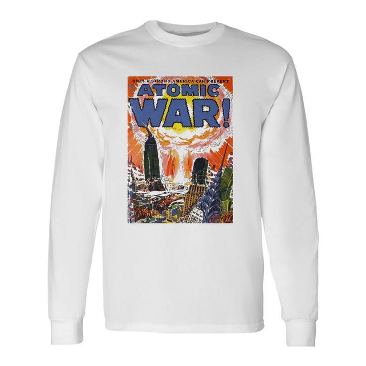 Vintage War Art-Atomic War Comic Book Nuclear War Long Sleeve T-Shirt T-Shirt
