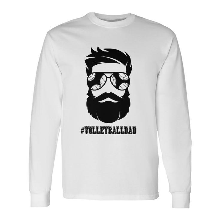 Volleyball Dad With Beard And Cool Sunglasses Long Sleeve T-Shirt T-Shirt