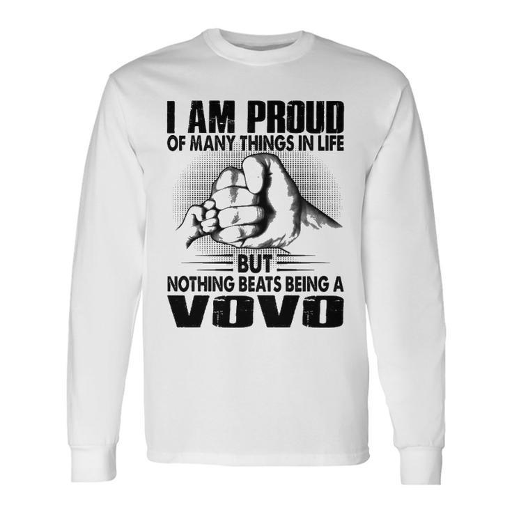Vovo Grandpa Nothing Beats Being A Vovo Long Sleeve T-Shirt
