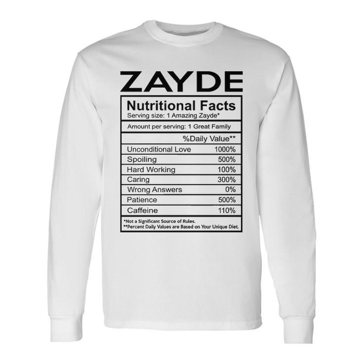Zayde Grandpa Zayde Nutritional Facts Long Sleeve T-Shirt