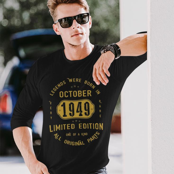 1949 October Birthday 1949 October Limited Edition Long Sleeve T-Shirt Gifts for Him