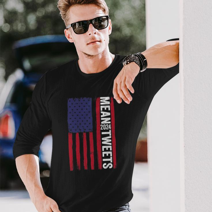 2024 Mean Tweets 4Th Of July Election Long Sleeve T-Shirt T-Shirt Gifts for Him