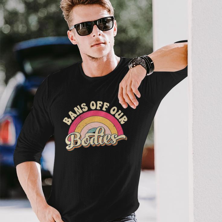 Bans Off Our Bodies Pro Choice Rights Vintage Long Sleeve T-Shirt T-Shirt Gifts for Him