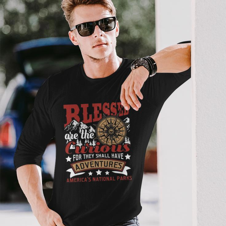 Blessed Are The Curious Us National Parks Hiking & Camping Long Sleeve T-Shirt T-Shirt Gifts for Him