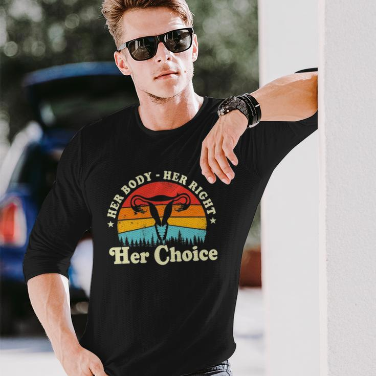 Her Body Her Right Her Choice Feminist Feminism Long Sleeve T-Shirt T-Shirt Gifts for Him