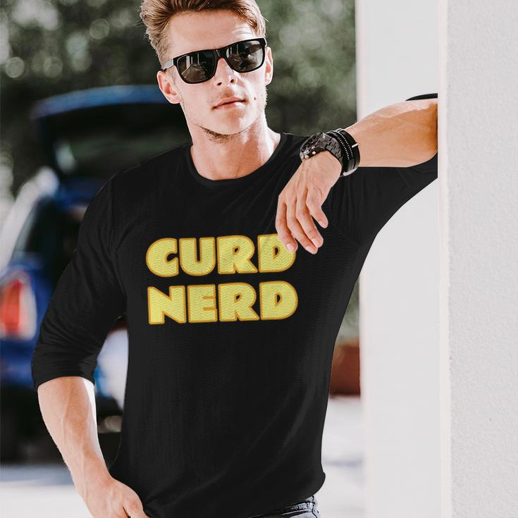 Cheese Lover Curd Nerd Dairy Product Long Sleeve T-Shirt Gifts for Him