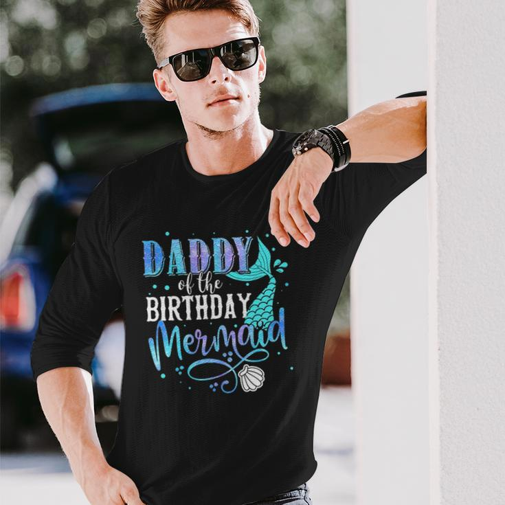 Daddy Of The Birthday Mermaid Matching Party Squad Long Sleeve T-Shirt T-Shirt Gifts for Him
