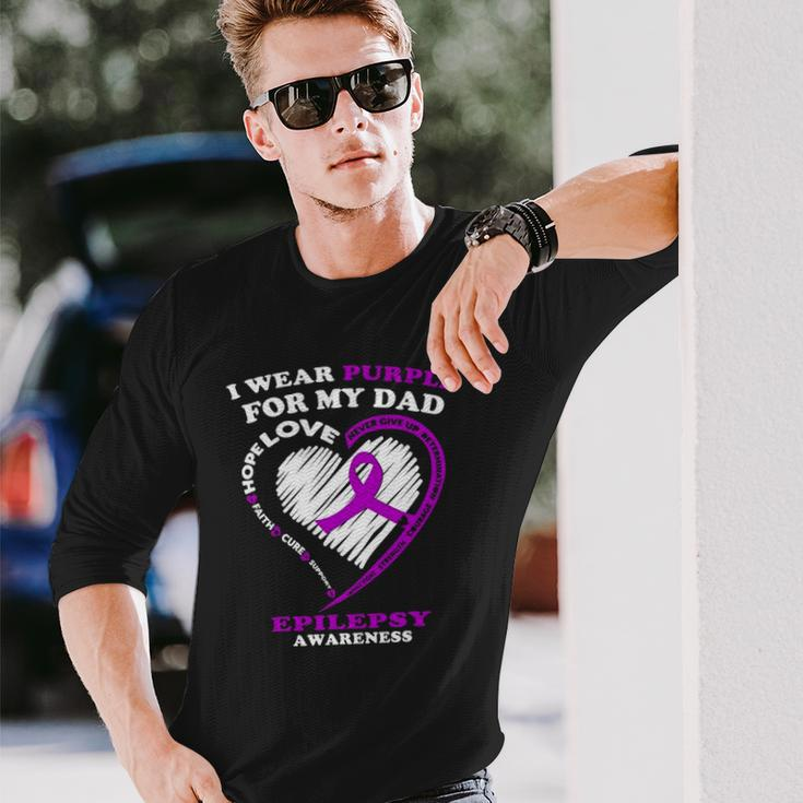 Epilepsy Awareness I Wear Purple For My Dad Long Sleeve T-Shirt T-Shirt Gifts for Him
