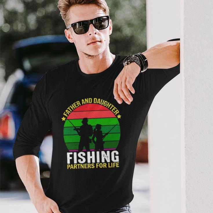 Father And Daughter Fishing Partners Father And Daughter Fishing Partners For Life Fishing Lovers Long Sleeve T-Shirt T-Shirt Gifts for Him