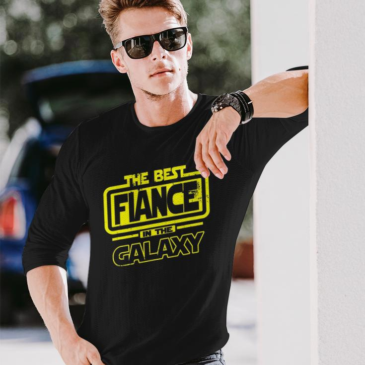 Fiance The Best In The Galaxy Long Sleeve T-Shirt T-Shirt Gifts for Him