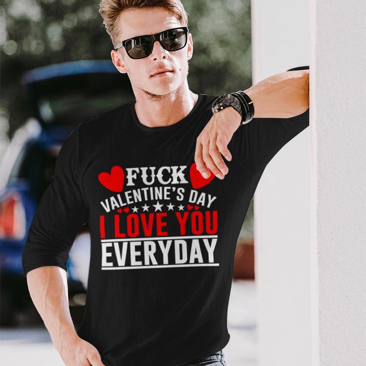 Fk Valentines Day I Love You Every Day Unisex Long Sleeve Gifts for Him