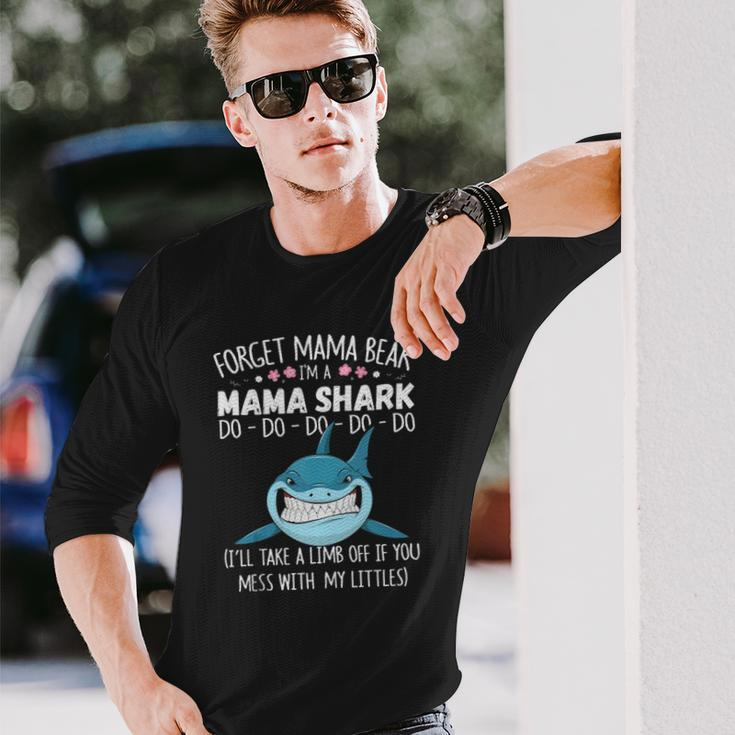 Forget Mama Bear Im A Mama Shark Novelty Long Sleeve T-Shirt T-Shirt Gifts for Him