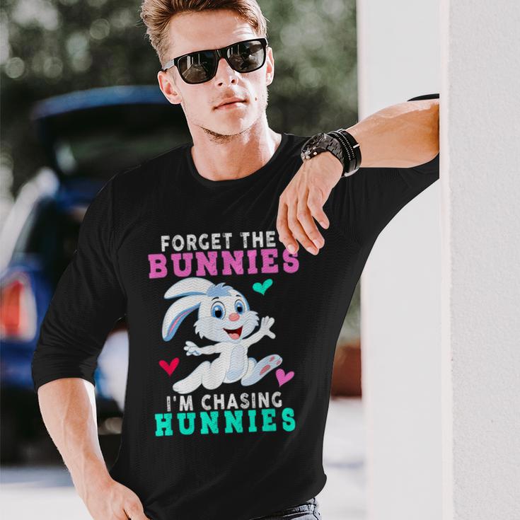 Forget The Bunnies Im Chasing Hunnies Funny Unisex Long Sleeve Gifts for Him