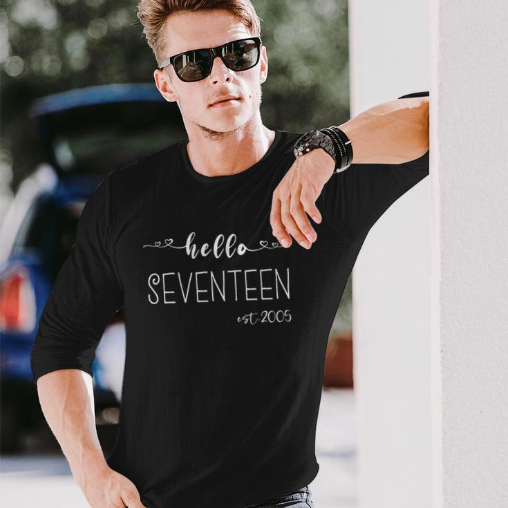 Hello 17Th Birthday For Girls Boy 17 Years Old Bday Seventeen Long Sleeve T-Shirt Gifts for Him