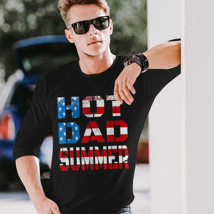 Hot Dad Summer American Flag 4Th Of July Independence Day Long Sleeve T-Shirt Gifts for Him