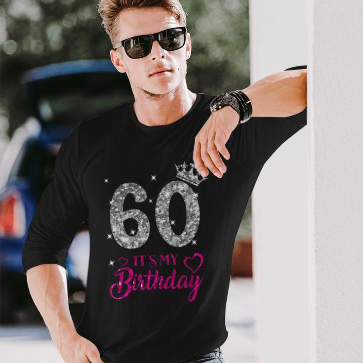 Its My 60Th Birthday 60 Years Old 1962 Birthday Long Sleeve T-Shirt Gifts for Him