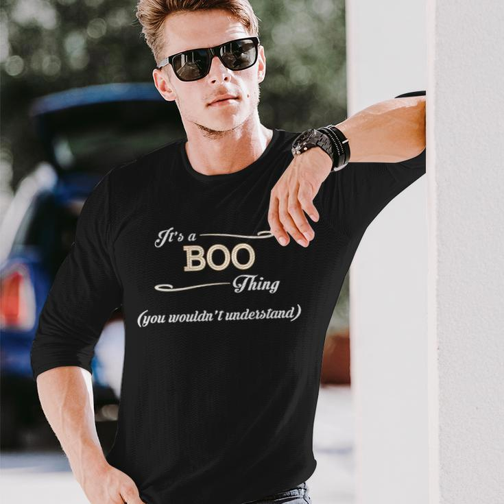 Its A Boo Thing You Wouldnt Understand Shirt Boo Shirt For Boo Long Sleeve T-Shirt Gifts for Him