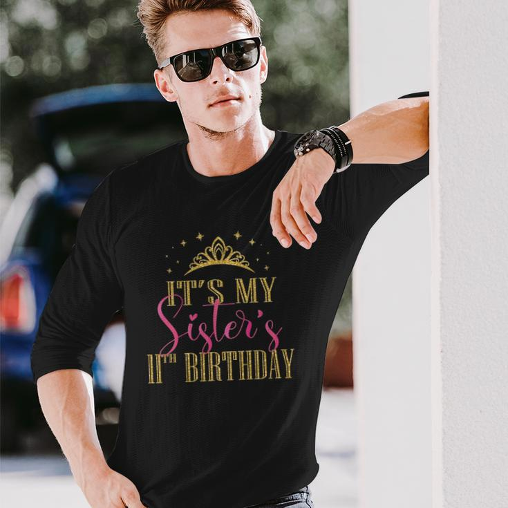 Its My Sisters 11Th Birthday Girls Party Matching Long Sleeve T-Shirt T-Shirt Gifts for Him