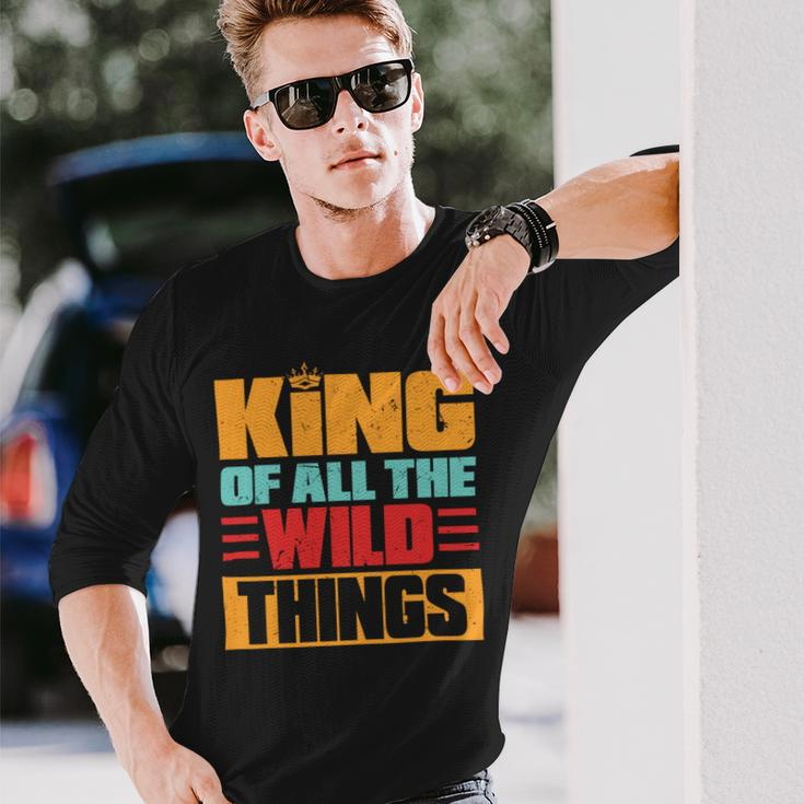 King Of All The Wild Things Father Of Boys & Girls Long Sleeve T-Shirt Gifts for Him
