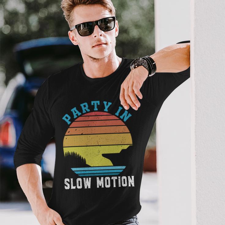 Party In Slow Motion Vintage Funny Boating Boating Gifts Unisex Long Sleeve Gifts for Him