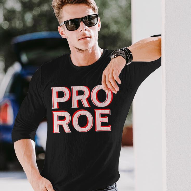 Pro Roe Unisex Long Sleeve Gifts for Him