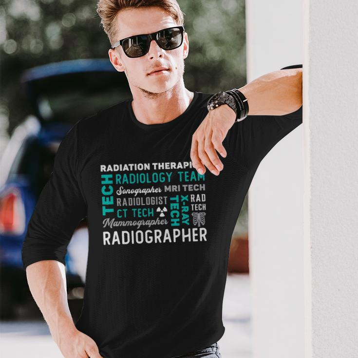 Radiation Therapist Radiographer Rad Radiology Xray Tech Long Sleeve T-Shirt Gifts for Him