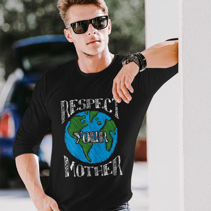 Respect Mother Planet Earth Day Climate Change Cute Long Sleeve T-Shirt Gifts for Him
