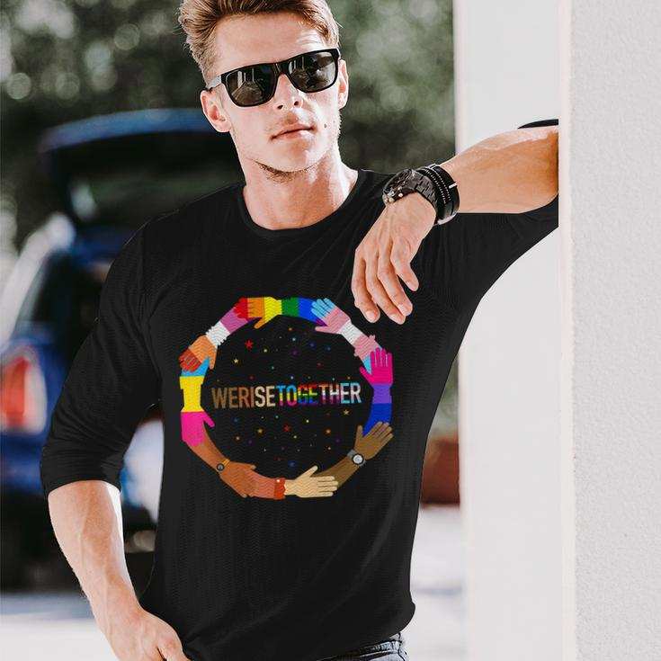 We Rise Together Lgbt-Q Pride Social Justice Equality Ally Long Sleeve T-Shirt Gifts for Him
