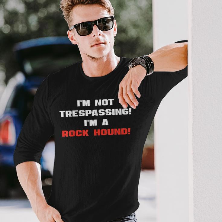 Rock Hound Collector Geologist Hobby Long Sleeve T-Shirt Gifts for Him
