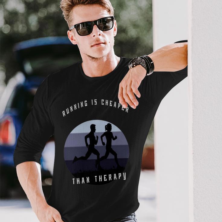 Running Is Cheaper Than Therapy Unisex Long Sleeve Gifts for Him