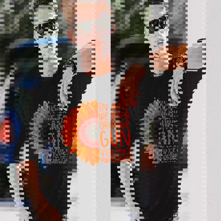 Sunflower In June We Wear Orange Gun Violence Awareness Day Long Sleeve T-Shirt T-Shirt Gifts for Him Sunflower In June We Wear Orange Gun Violence Awareness Day Long Sleeve T-Shirt T-Shirt Gifts for Him