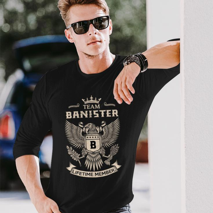 Team Banister Lifetime Member V7 Long Sleeve T-Shirt Gifts for Him