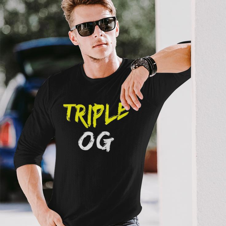 Triple Og Popular Hip Hop Urban Quote Original Gangster Long Sleeve T-Shirt T-Shirt Gifts for Him