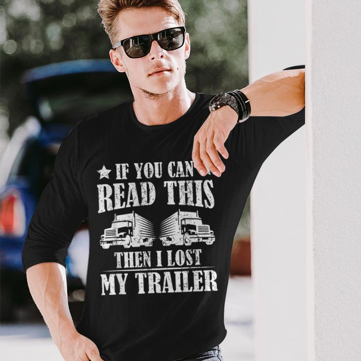 Truck Driver Big Trucking Trucker Long Sleeve T-Shirt Gifts for Him