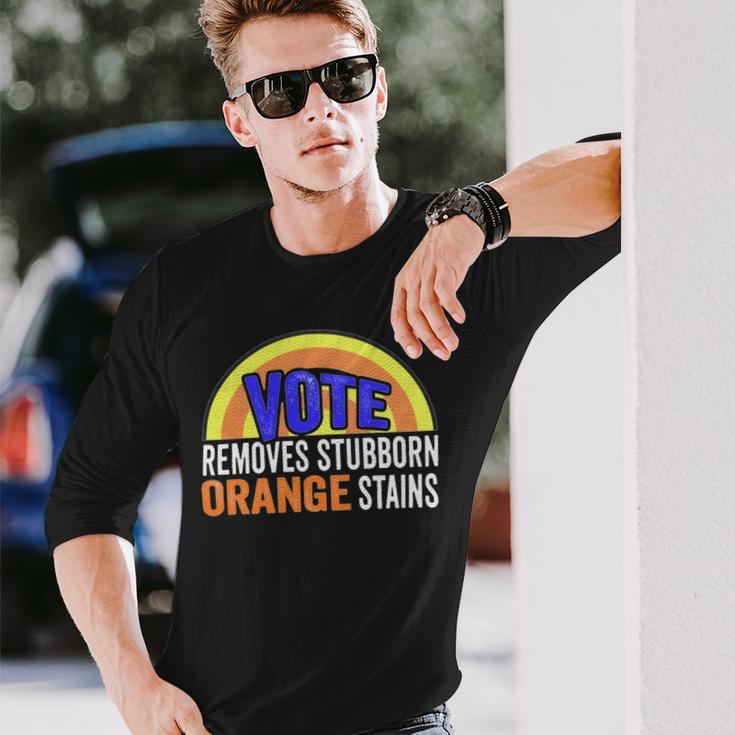 Vote Removes Stubborn Orange Stains 904 Shirt Unisex Long Sleeve Gifts for Him