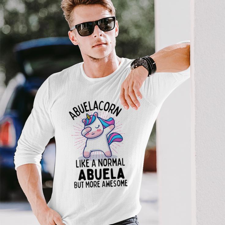 Abuelacorn Funny Unicorn Dabbing Gift Like A Normal Abuela But More Awesome Unisex Long Sleeve Gifts for Him