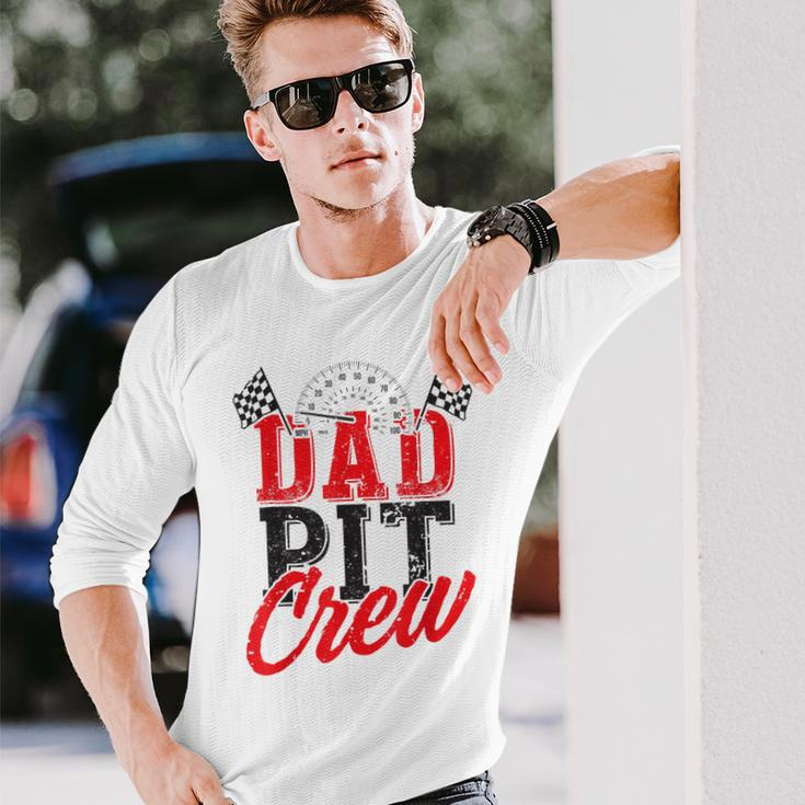 Dad Pit Crew Birthday Party Car Long Sleeve T-Shirt Gifts for Him