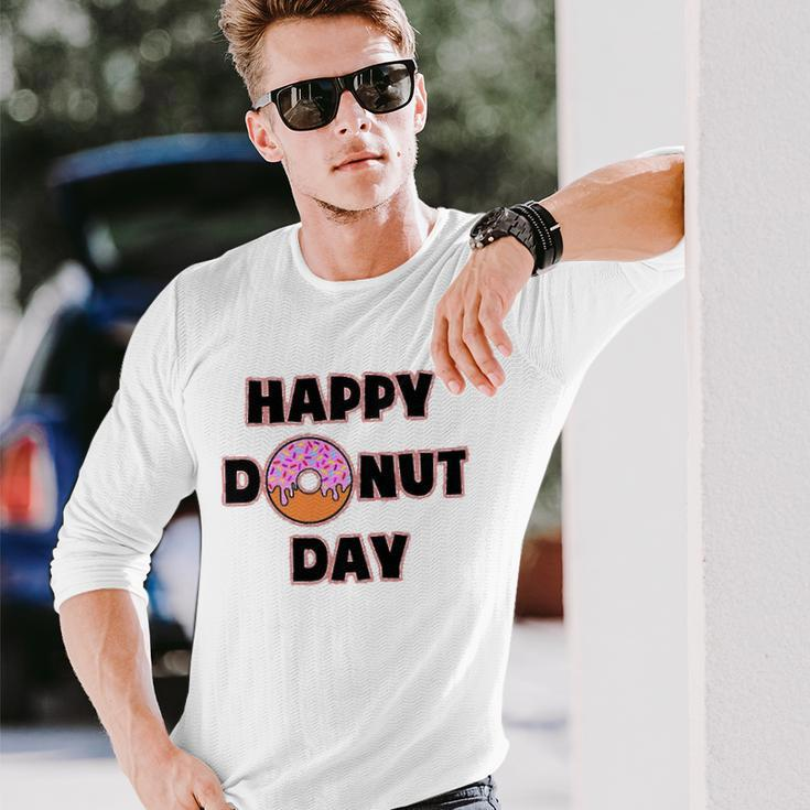 Donut For And Happy Donut Day Long Sleeve T-Shirt Gifts for Him