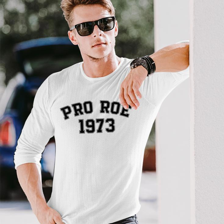 Pro Roe 1973 V2 Long Sleeve T-Shirt T-Shirt Gifts for Him