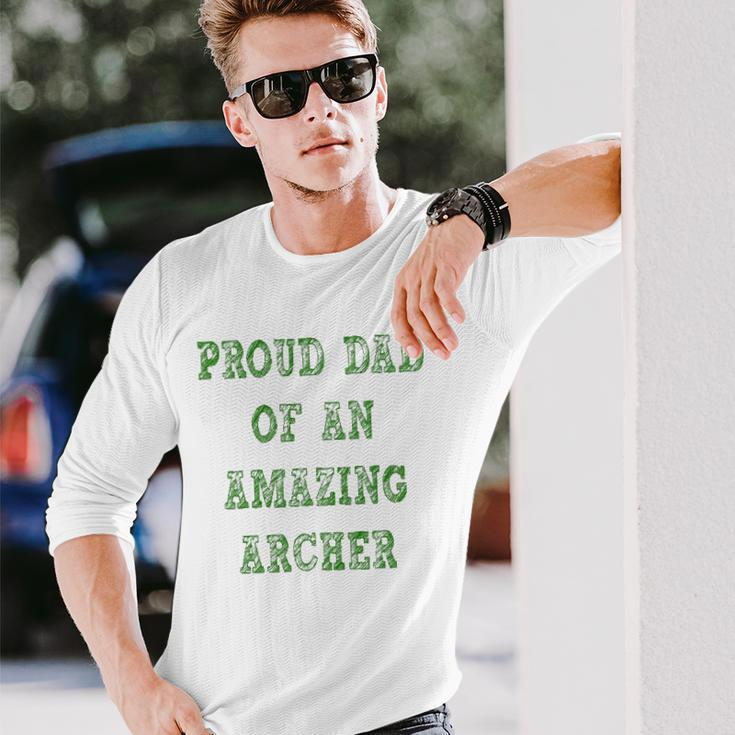 Proud Dad Of An Amazing Archer School Pride Long Sleeve T-Shirt T-Shirt Gifts for Him