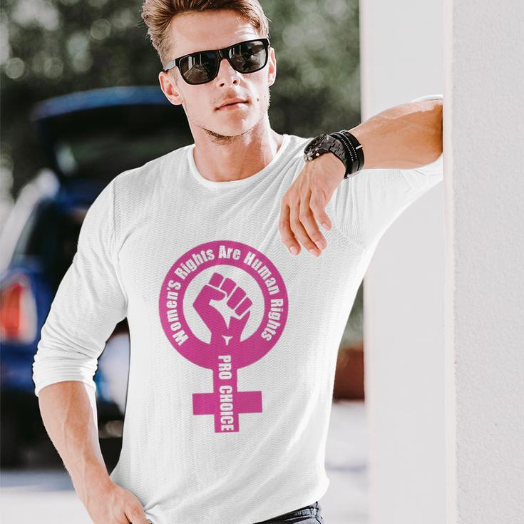 Rights Are Human Rights Pro Choice Long Sleeve T-Shirt T-Shirt Gifts for Him