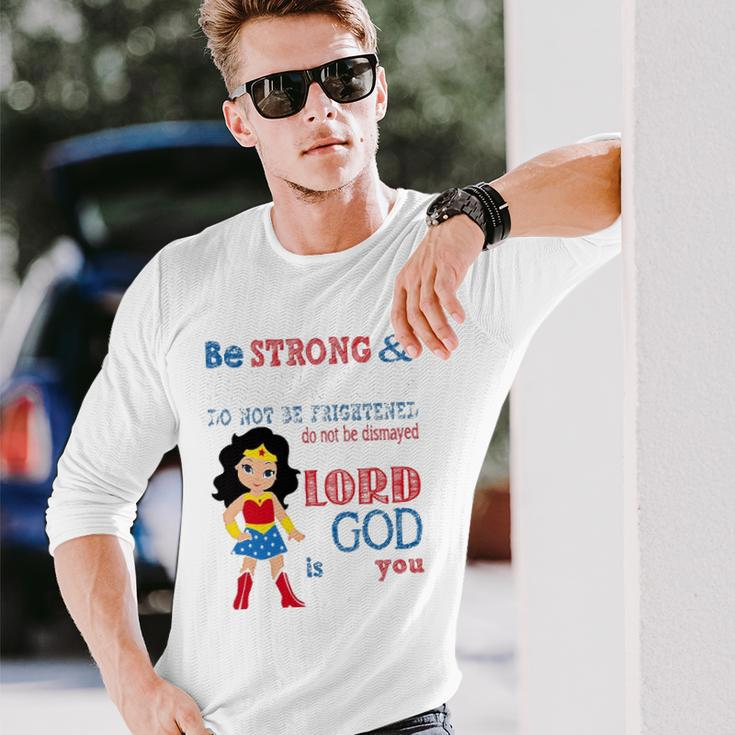 Superhero Christian Be Strong And Courageous Joshua 19 Long Sleeve T-Shirt Gifts for Him